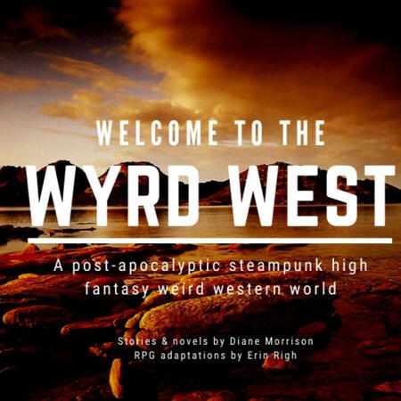 Wyrd West Saga